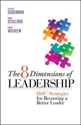 8 Dimensions of Leadership: DiSC Strategies for Becoming a B