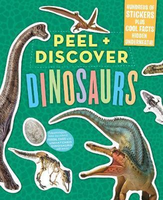 Peel & Discover: Dinosaurs