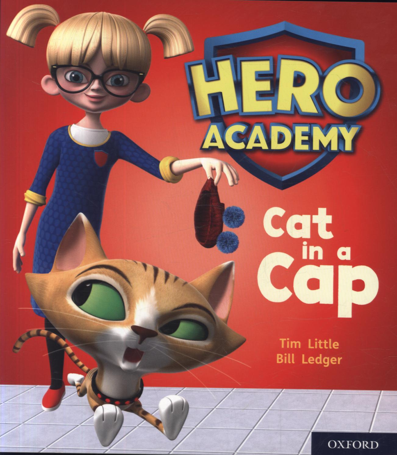 Hero Academy: Oxford Level 1+, Pink Book Band: Cat in a Cap