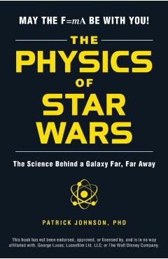 Physics of Star Wars