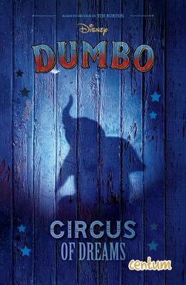 Dumbo - Circus of Dreams