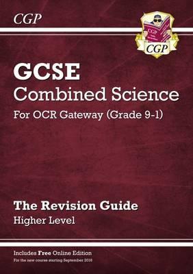New Grade 9-1 GCSE Combined Science: OCR Gateway Revision Gu