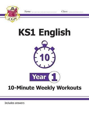 New KS1 English 10-Minute Weekly Workouts - Year 1