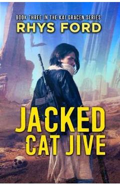 Coperta cărții 'Jacked Cat Jive'