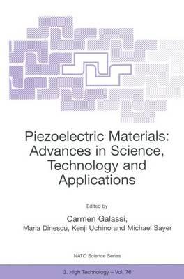Piezoelectric Materials: Advances in Science, Technology and