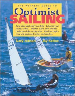 Winner's Guide to Optimist Sailing
