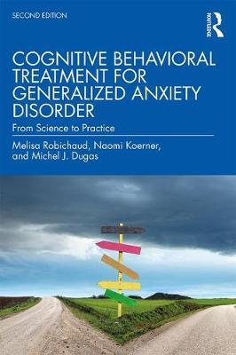 Cognitive Behavioral Treatment for Generalized Anxiety Disor