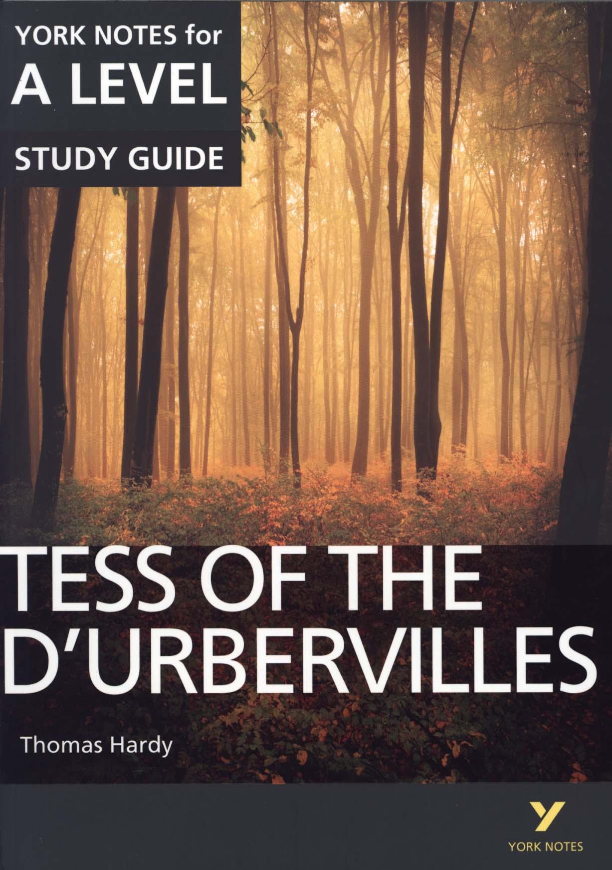Tess of the D'Urbervilles: York Notes for A-level