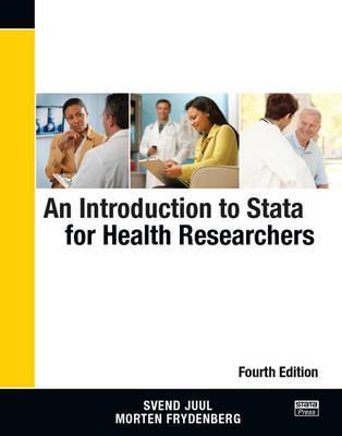 Introduction to Stata for Health Researchers, Fourth Edition