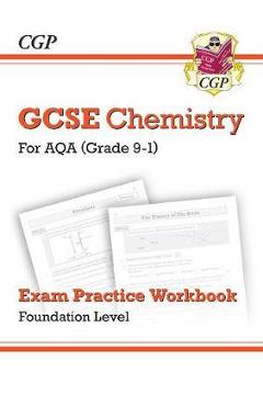 Coperta cărții 'New Grade 9-1 GCSE Chemistry: AQA Exam Practice Workbook - F'