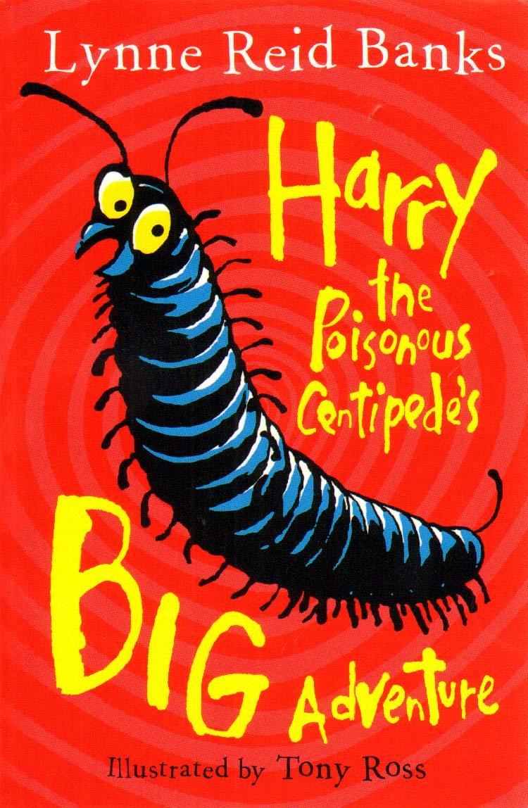 Harry the Poisonous Centipede's Big Adventure