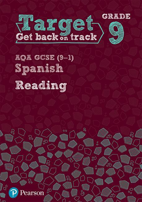 Target Grade 9 Reading AQA GCSE (9-1) Spanish Workbook