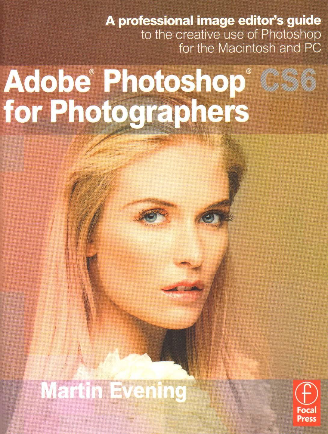 Adobe Photoshop CS6 for Photographers