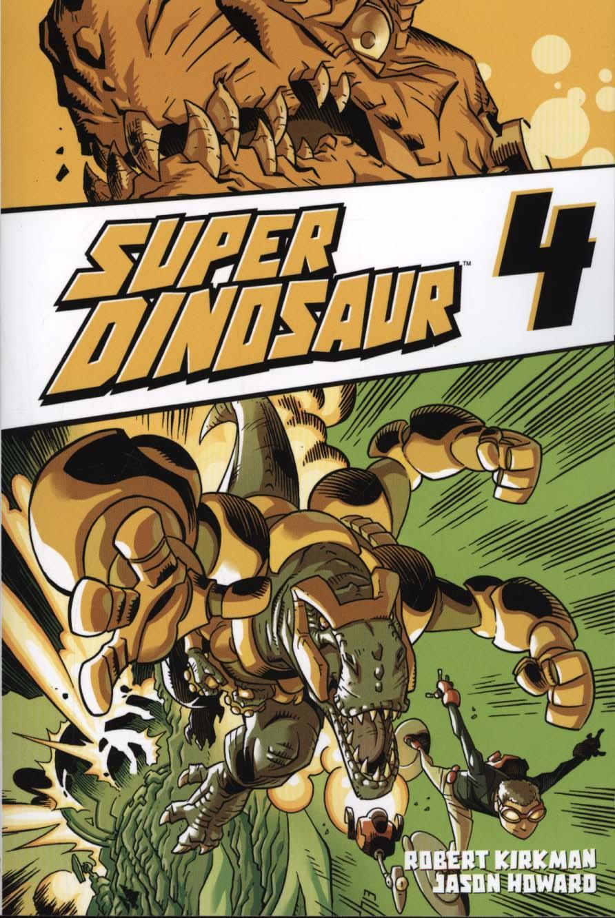 Super Dinosaur Volume 4
