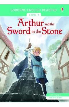 Coperta cărții Usborne English Readers Level 2: Arthur and the Sword in the