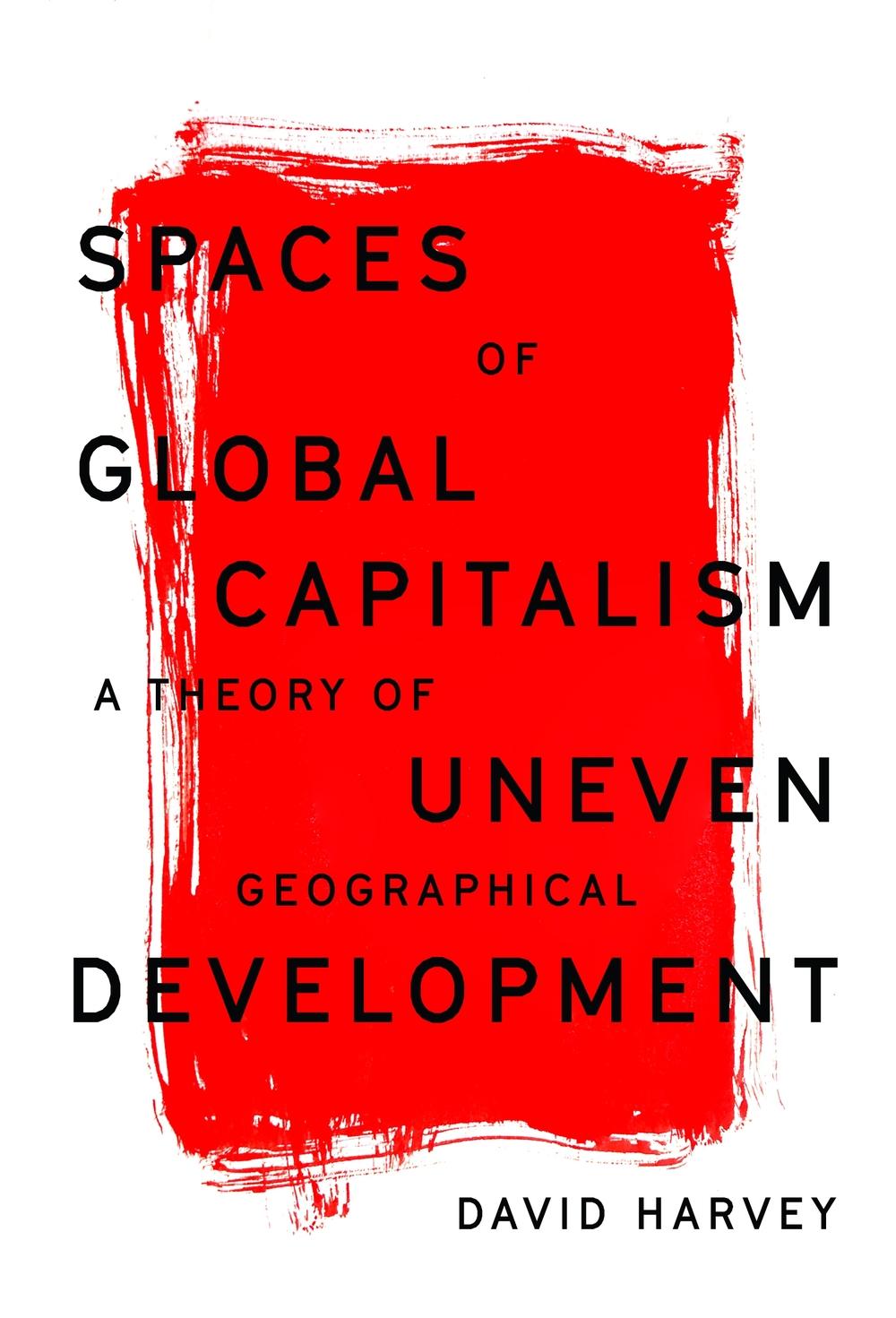 Spaces of Global Capitalism