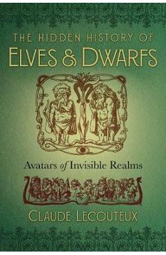 Poza produsului Hidden History of Elves and Dwarfs
