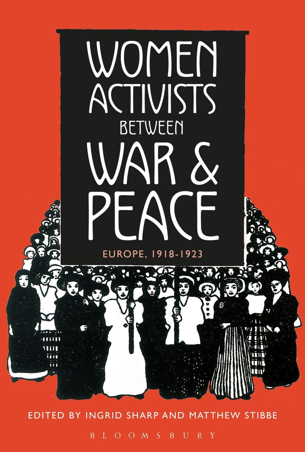 Women Activists between War and Peace