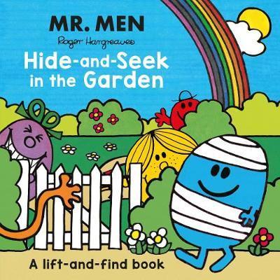 Mr Men: Hide-and-Seek in the Garden (A Lift-and-Find book)