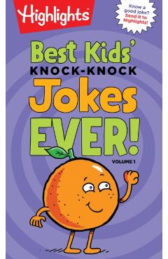 Coperta cărții 'Best Kids' Knock-Knock Jokes Ever! Volume 1'