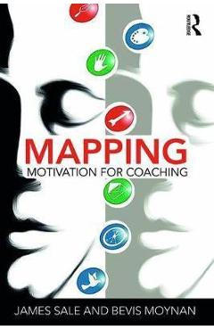 Coperta cărții 'Mapping Motivation for Coaching'