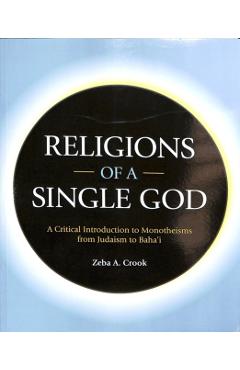 Religions of a Single God