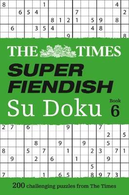 Times Super Fiendish Su Doku Book 6