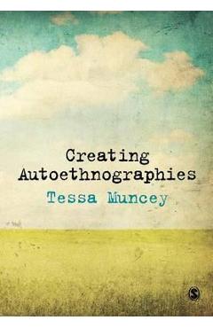 Coperta cărții 'Creating Autoethnographies'