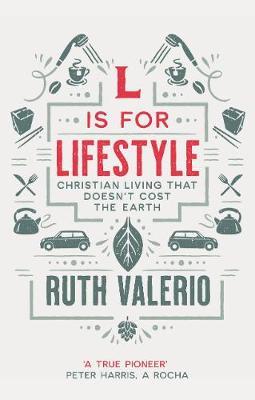 L is for Lifestyle - revised and updated: Christian Living T