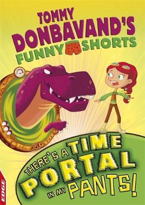 EDGE: Tommy Donbavand's Funny Shorts: There's A Time Portal