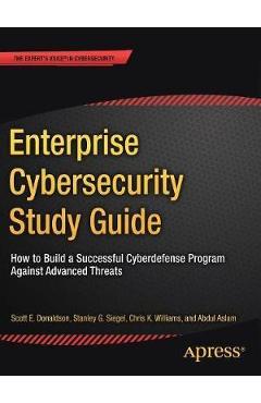 Coperta cărții 'Enterprise Cybersecurity Study Guide'