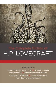 Complete Fiction of H. P. Lovecraft