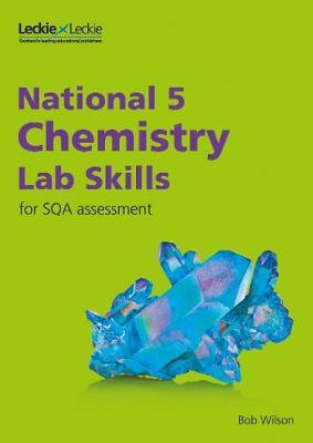 National 5 Chemistry Lab Skills for New 2019 Exams