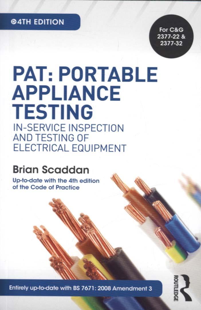 PAT: Portable Appliance Testing, 4th ed