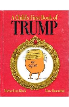 Coperta cărții 'Child's First Book of Trump'