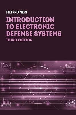 Introduction to Electronic Defense Systems, Third Edition