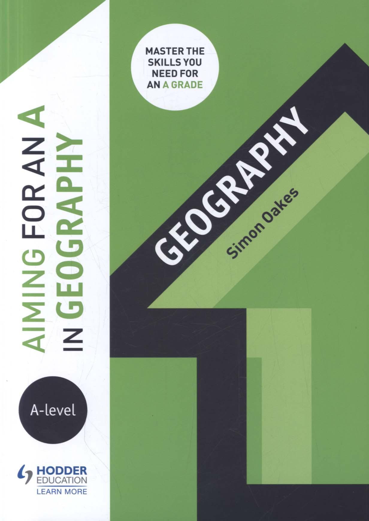 Aiming for an A in A-level Geography