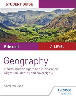 Edexcel A-level Geography Student Guide 5: Health, human rig