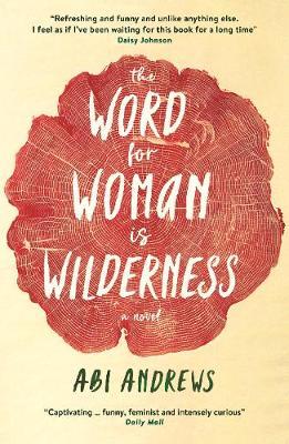 Word for Woman is Wilderness