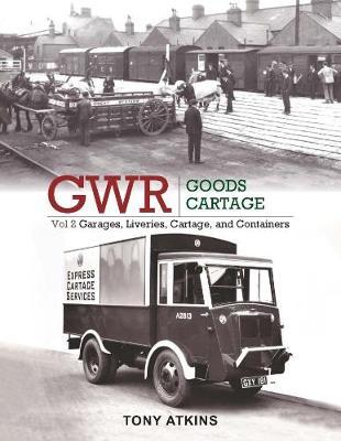 GWR Goods Cartage Vol 2