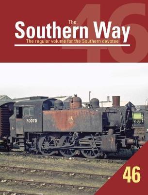 Southern Way Issue 46