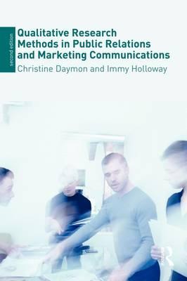 Qualitative Research Methods in Public Relations and Marketi