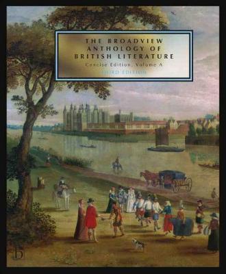 Broadview Anthology of British Literature: Concise Edition,