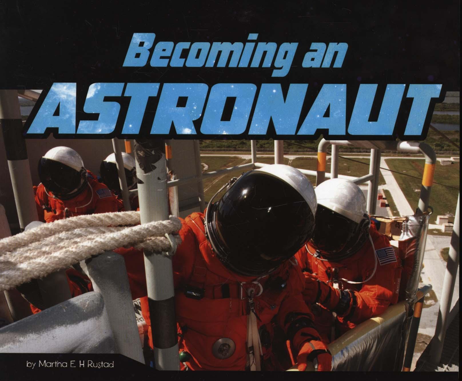 Becoming an Astronaut