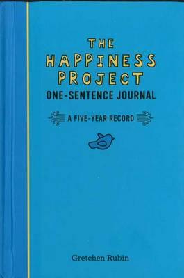 Happiness Project One-Sentence Journal
