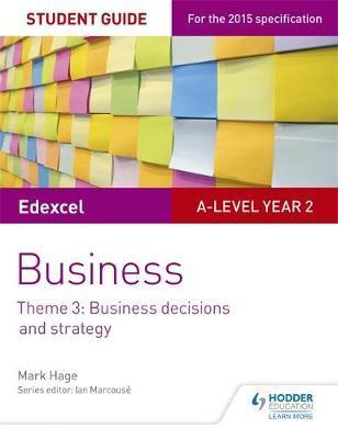 Edexcel A-level Business Student Guide: Theme 3: Business de