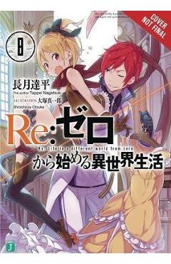 Poza produsului re:Zero Starting Life in Another World, Vol. 8 (light novel)
