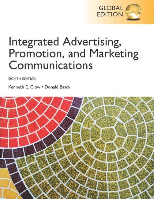 Integrated Advertising, Promotion and Marketing Communicatio