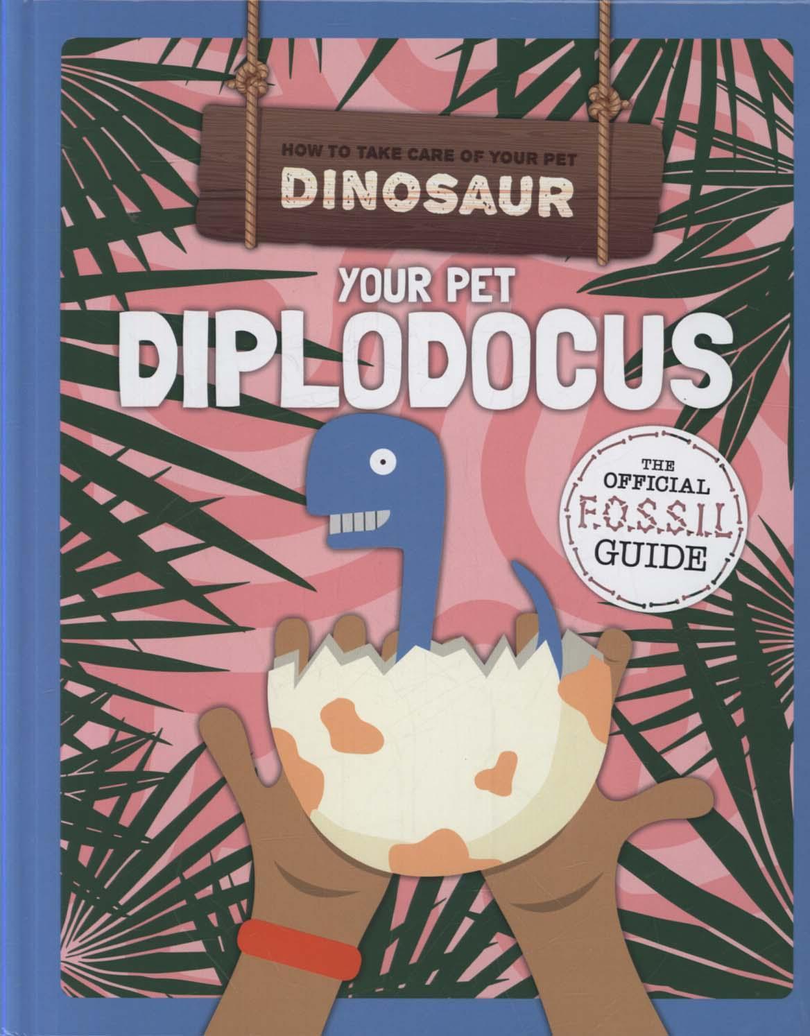 Your Pet Diplodocus