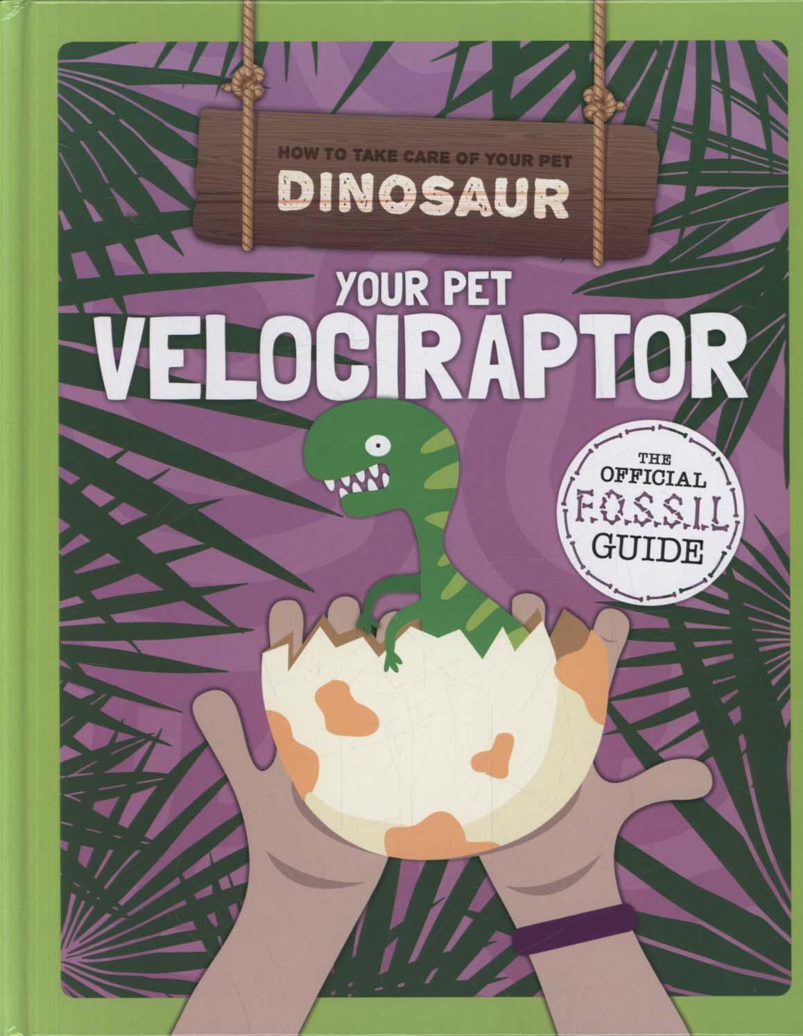 Your Pet Velociraptor